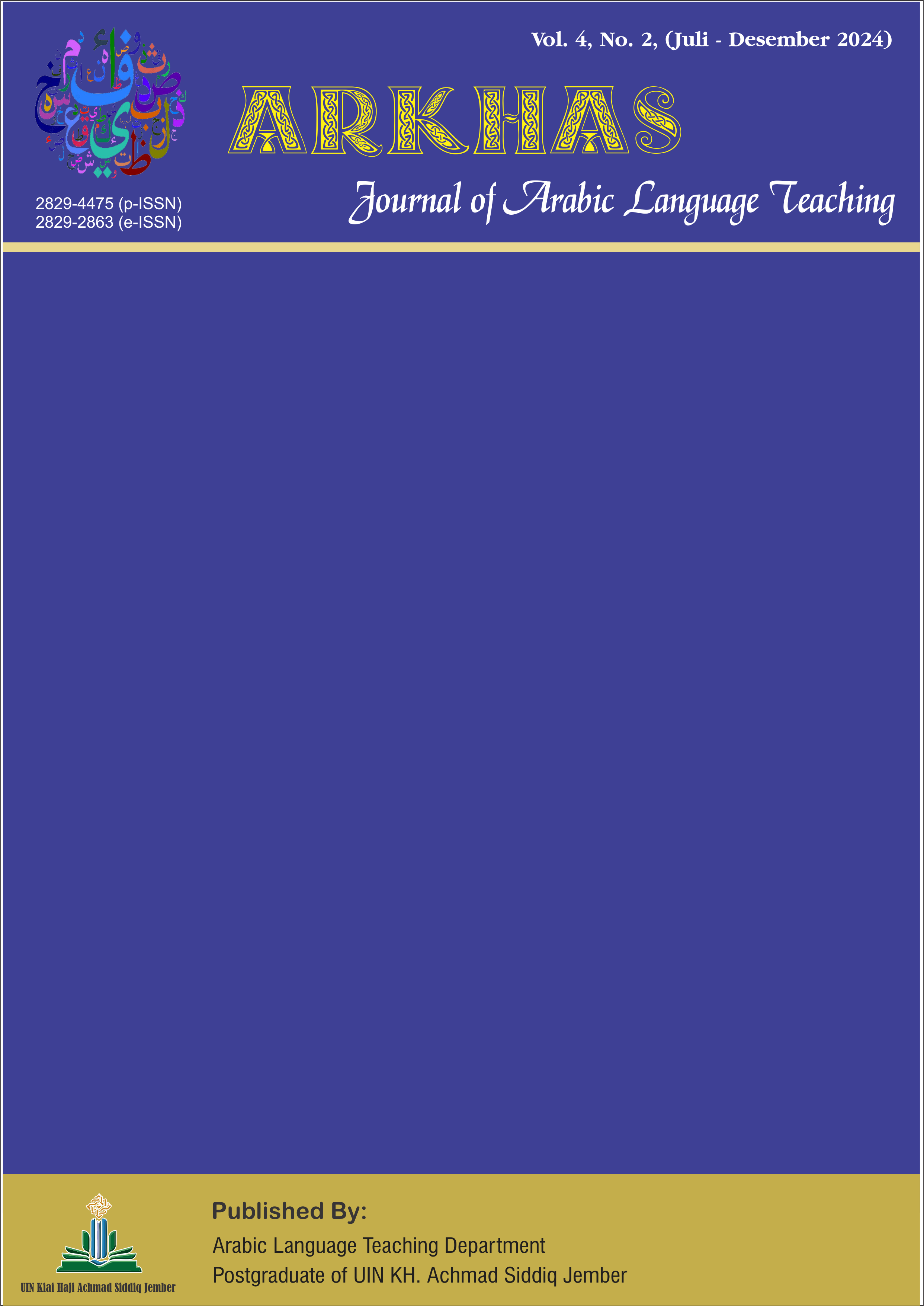 					View Vol. 5 No. 2 (2025): ARKHAS ~ Journal of Arabic Language Teaching
				
